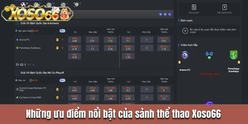 Những ưu điểm nổi bật của sảnh thể thao Xoso66